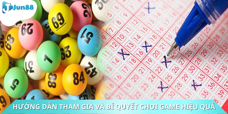 Hướng dẫn tham gia và bí quyết chơi game hiệu quả