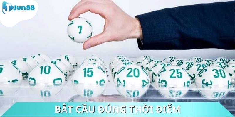 Bắt cầu đúng thời điểm giúp người chơi tăng hiệu quả chiến thắng