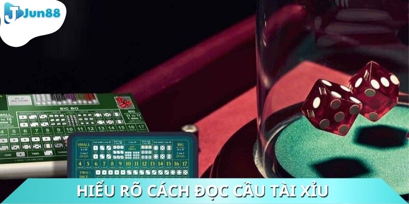 Hiểu rõ cách đọc cầu tài xỉu giúp chơi cá cược có chiến thuật hợp lý