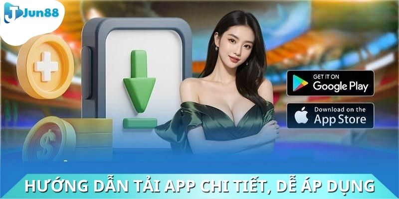 Hướng dẫn tải app chi tiết, dễ áp dụng