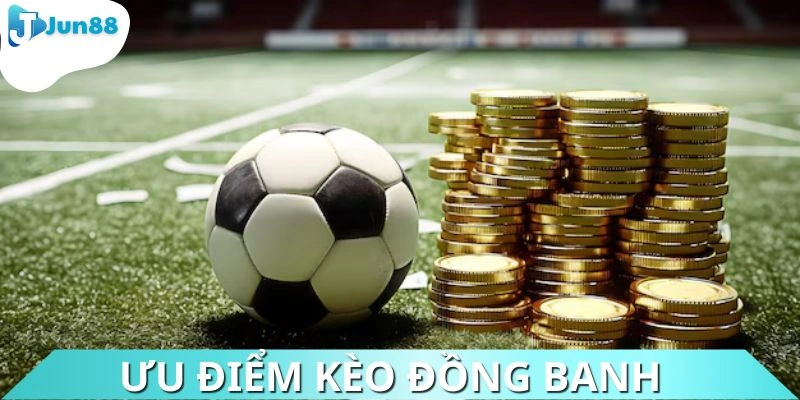 Điểm mạnh có mặt tại hình thức đồng banh
