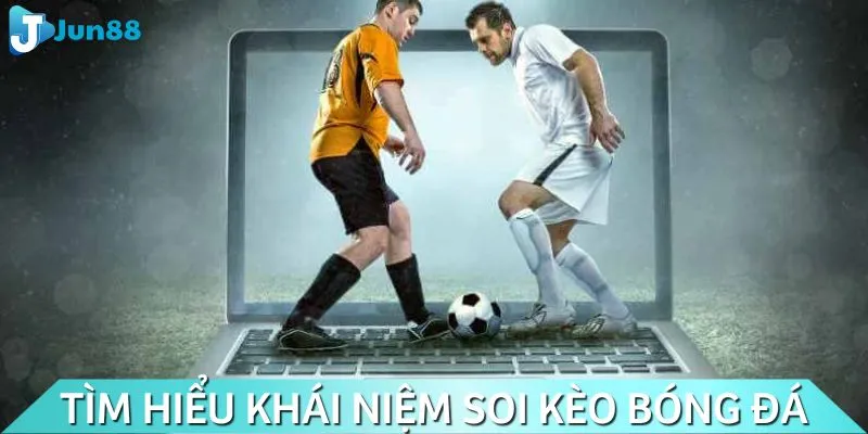 Soi kèo bóng đá cực hữu ích với người chơi